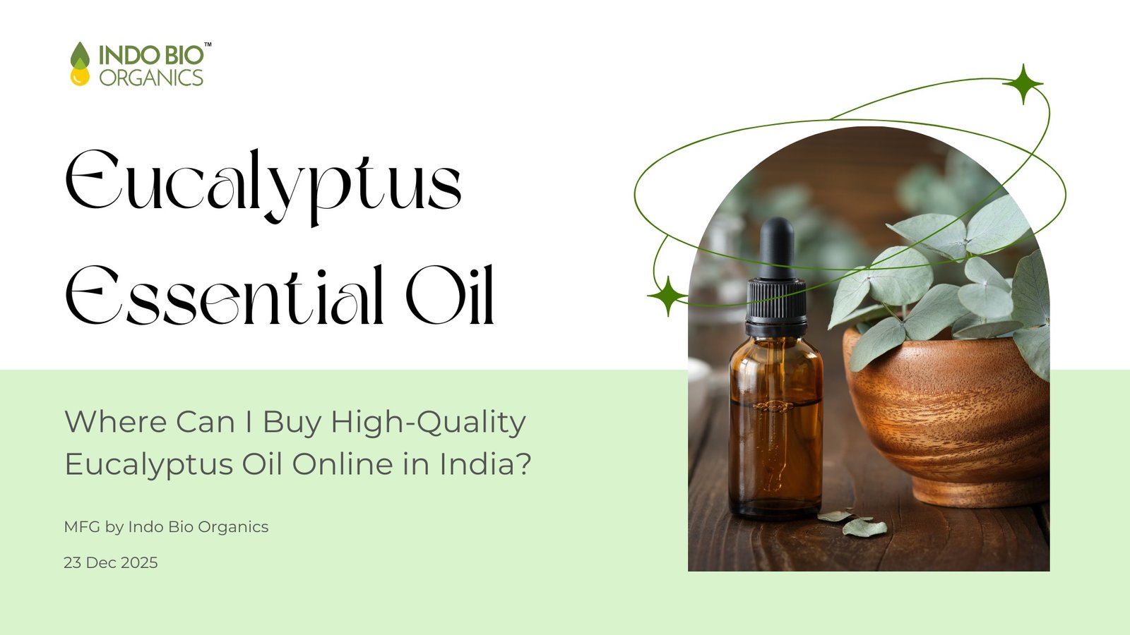 Where Can I Buy High-Quality Eucalyptus Oil Online in India
